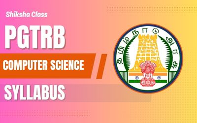 PGTRB Computer Science New Updated Syllabus